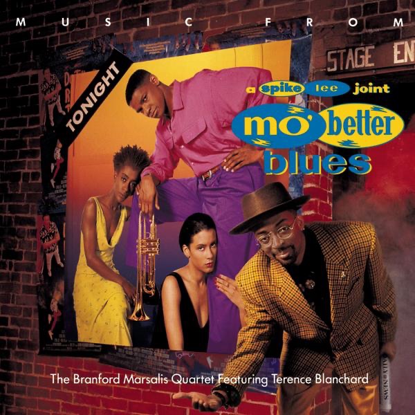 Обложка альбома «Mo' Better Blues (feat. Terence Blanchard) [Soundtrack from the Motion Picture]» — Branford Marsalis Quartet featuring Terence Blanchard