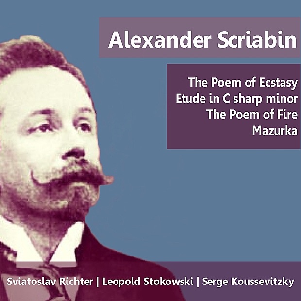 Обложка альбома «Scriabin: The Poem of Ecstasy, Etude in C-Sharp Minor, The Poem of Fire & Mazurka» — Boston Symphony Orchestra & Serge Koussevitzky