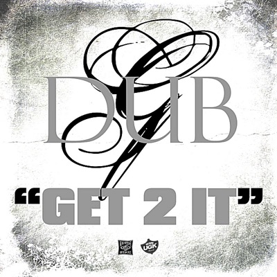 Get 2 It - Single