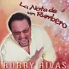 Bobby Rivas - Veneno