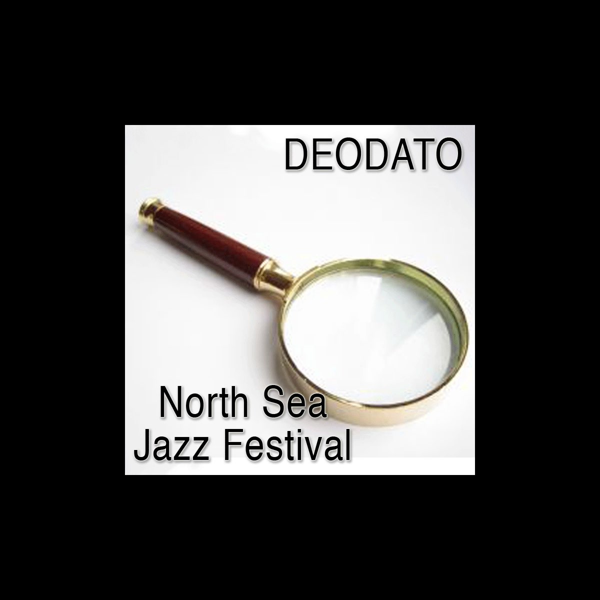 ‎Live At North Sea Jazz Festival by Deodato on Apple Music