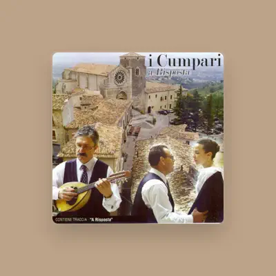 Listen to I Cumpari, watch music videos, read bio, see tour dates & more!