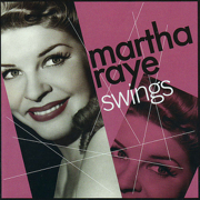 Martha Raye Swings - Martha Raye