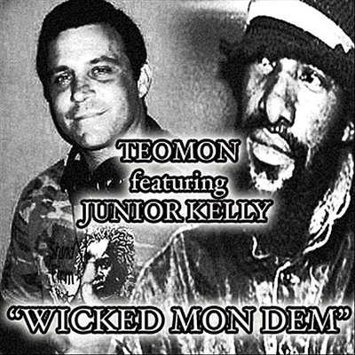 Wicked Mon Dem (feat. Junior Kelly) - Single