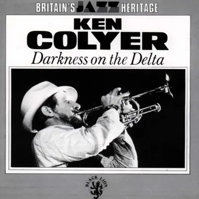 Darkness On the Delta - Ken Colyer