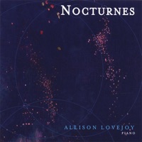 Allison Lovejoy - Chopin: Nocturne In B-flat Minor, Op 9 No 1