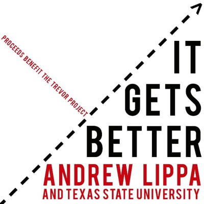 It Gets Better (feat. Texas State University Musical Theatre Students) - Single