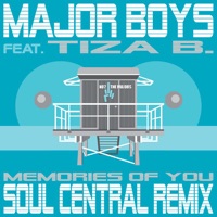 Memories of You (feat. Tiza B.) - Major Boys