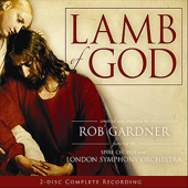 Cover art for Lamb of God by Rob Gardner, London Symphony Orchestra & Spire Chorus