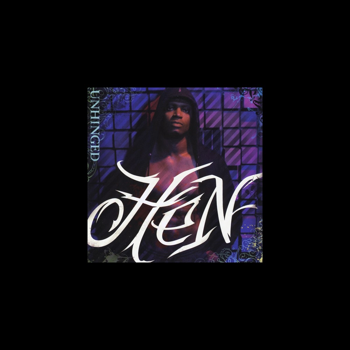 ‎Unhinged - Album by Hen - Apple Music