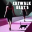 Catwalk Beats, Vol. 1