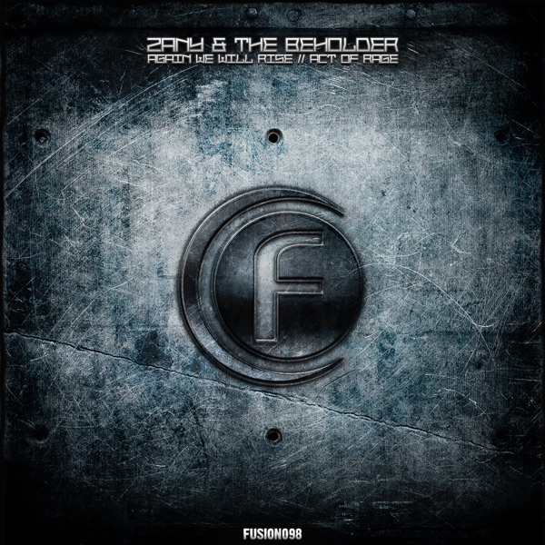 Again We Will Rise / Act of Rage - EP