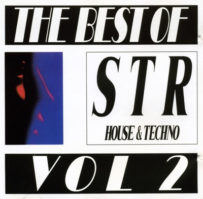 The Best of STR (House & Techno - Volume 2)