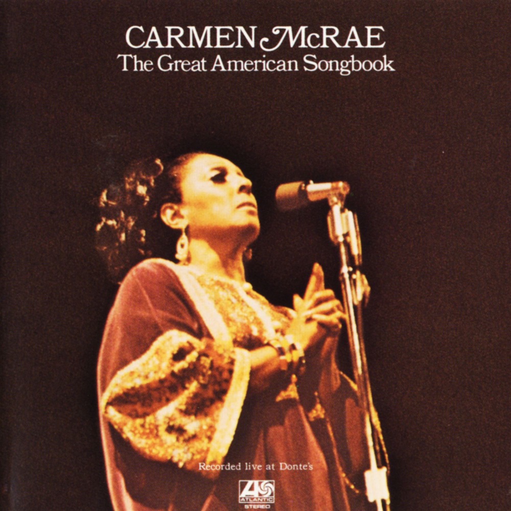 Обложка альбома «The Great American Songbook (Live)» — Carmen McRae