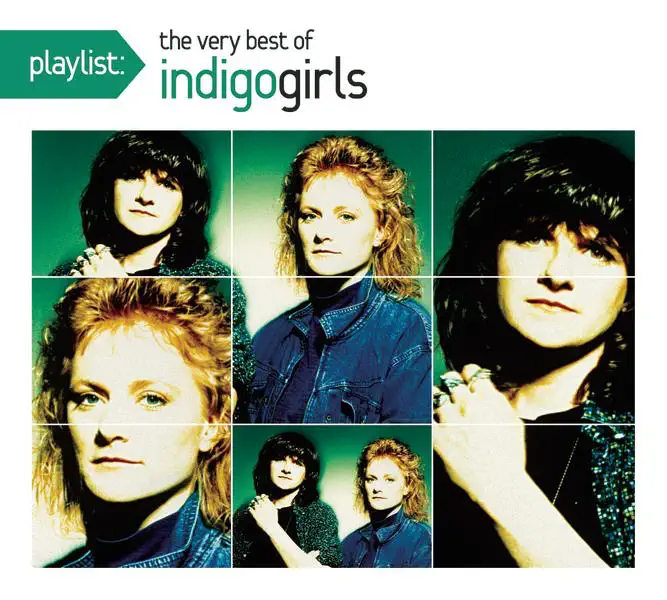 Indigo Girls - Playlist: The Very Best of Indigo Girls (2009) [iTunes Plus AAC M4A]-新房子