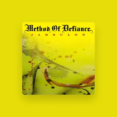 Listen to Method Of Defiance, watch music videos, read bio, see tour dates & more!