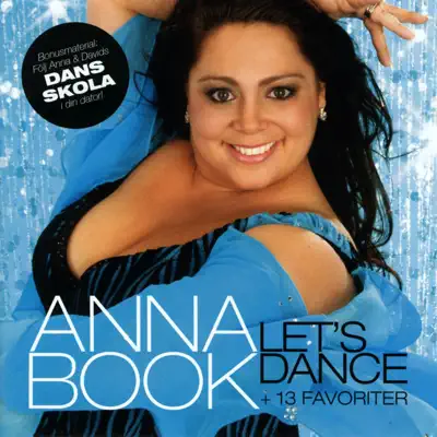 Listen to Let's Dance + 13 Favoriter by Anna Book