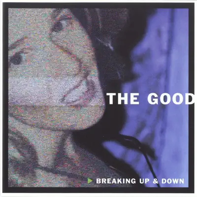 Breaking Up and Down - G.O.O.D.