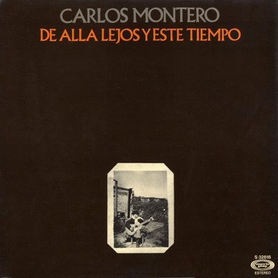 De Allá Lejos y Este Tiempo