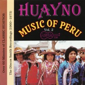 Huayno Music of Peru, Vol. 2 artwork