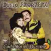 Dueto Frontera - Cachetitos De Durazno