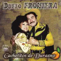 Dijo El Indio — Dueto Frontera
