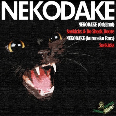 NEKODAKE - Single