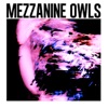 Mezzanine Owls
