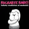 Rockabye Baby! - Express Yourself