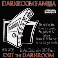 Exit the Darkroom - Darkroom Familia