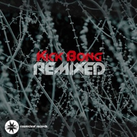 Once Upon a Time (Kick Bong Remix) Side Liner & Kick Bong