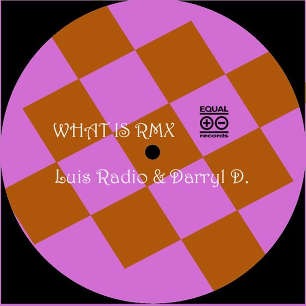 What Is (Remix) - EP
