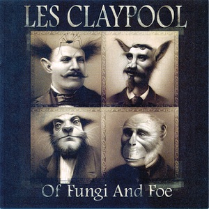 Album cover for Of Fungi and Foe