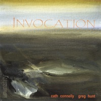 Invocation by Cath Connelly and Greg Hunt on Apple Music
