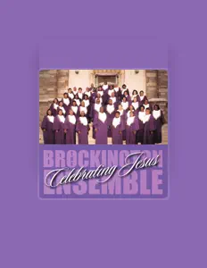 Dengarkan The Brockington Ensemble, tonton video musik, baca bio, lihat tanggal tur & lainnya!