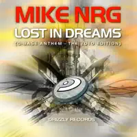 Lost In Dreams (Weapon X Remix) — Mike Nrg