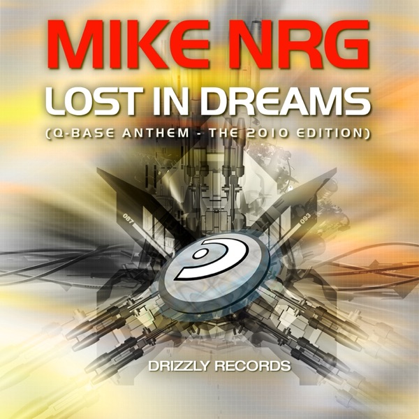 Lost In Dreams (Q-Base Anthem - The 2010 Edition) [Remixes] artwork