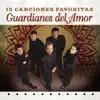 Guardianes del Amor - Adiós Con Adiós Se Paga