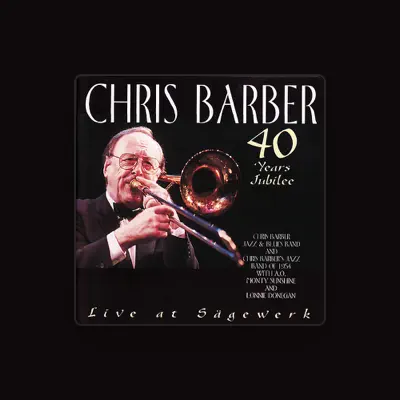 Listen to Chris Barber's Jazz & Blues Band, watch music videos, read bio, see tour dates & more!