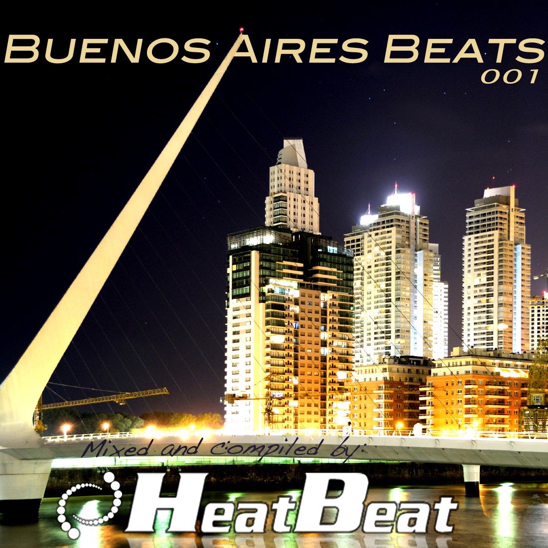 Buenos Aires Beats, Vol. 1 (Mixed By Heatbeat)