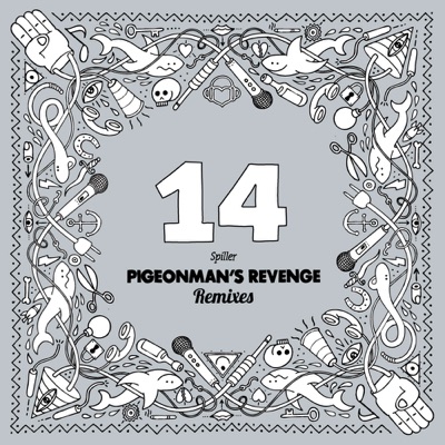 Pigeonman's Revenge (Remixes) - EP