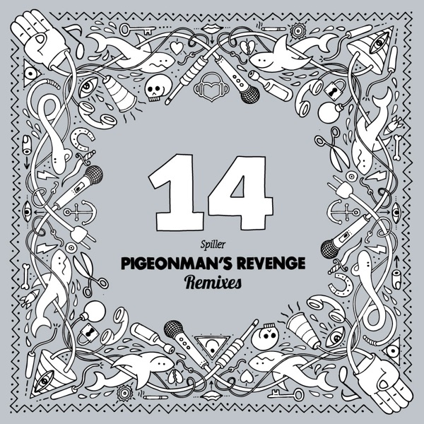 Pigeonman's Revenge (Remixes) - EP