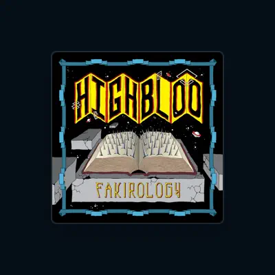 Listen to Highbloo, watch music videos, read bio, see tour dates & more!