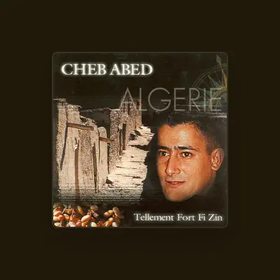 Listen to Cheb Abed, watch music videos, read bio, see tour dates & more!
