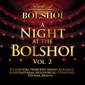 A Night At the Bolshoï, Vol. 2
