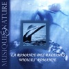 Musique & Nature: La romance des baleines (Whale's Romance)