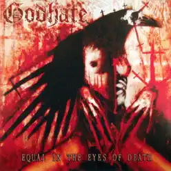 Equal in the Eyes of Death - Godhate