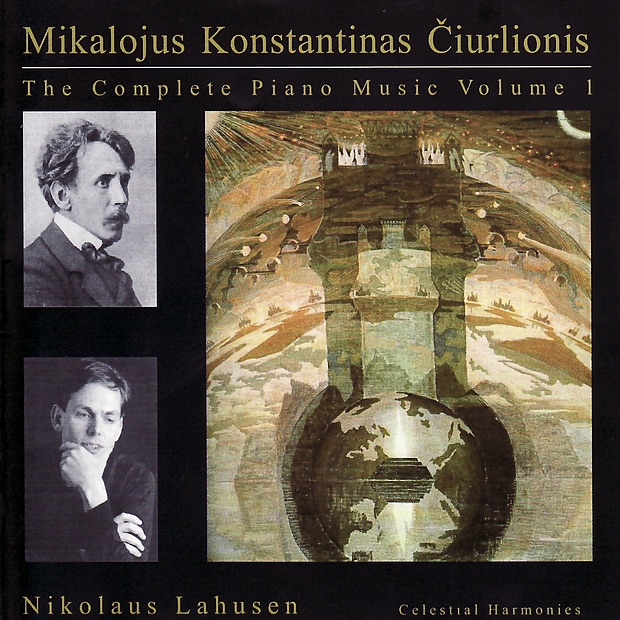 Обложка альбома «The Complete Piano Music of Mikalojus Konstantinas Čiurlionis, Vol. 1» — Nikolaus Lahusen