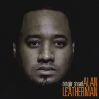 Just One Of Those Things — Alan Leatherman