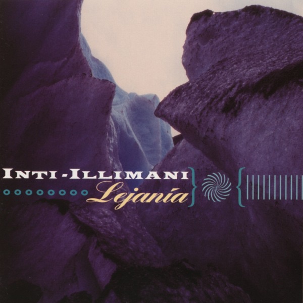 Inti Illimani – Lejania